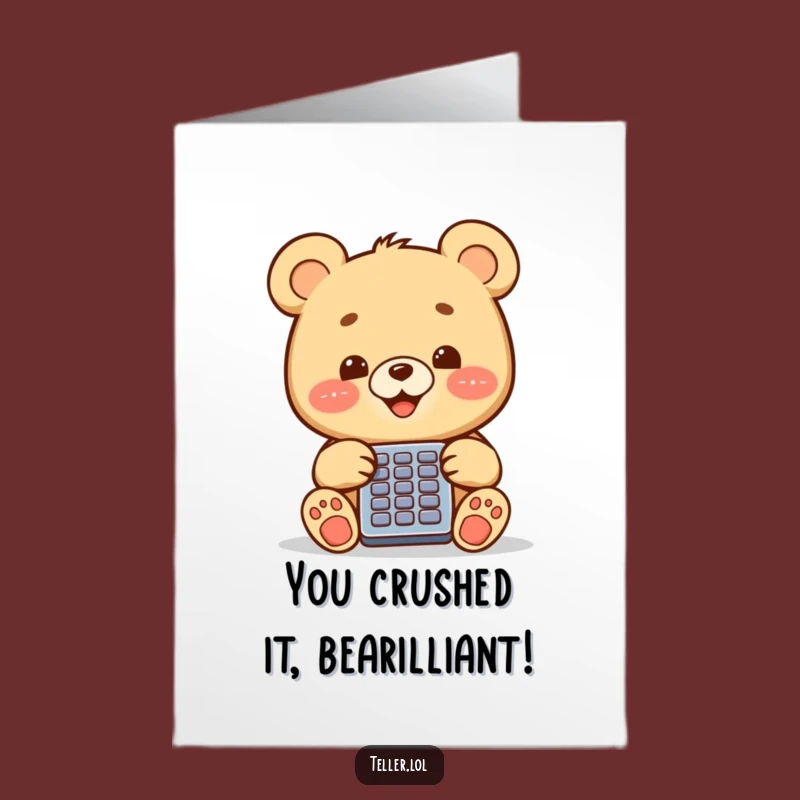Free Printable Congrats Card: Cheeky Bear Cub Calculator for Big Achievements